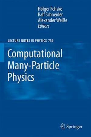 Computational Many-Particle Physics