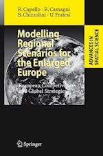 Modelling Regional Scenarios for the Enlarged Europe