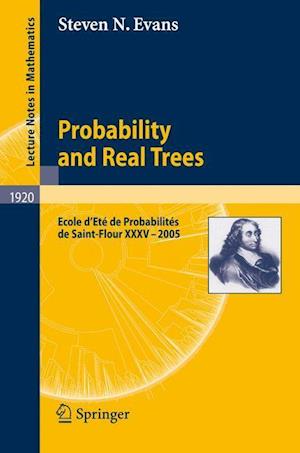 Probability and Real Trees