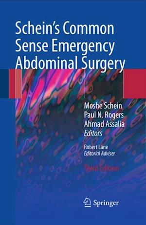 Schein's Common Sense Emergency Abdominal Surgery