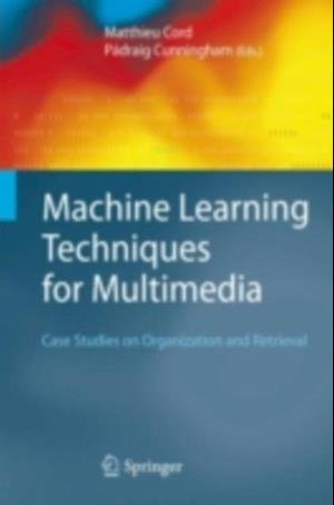 Machine Learning Techniques for Multimedia