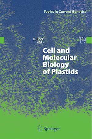 Cell and Molecular Biology of Plastids