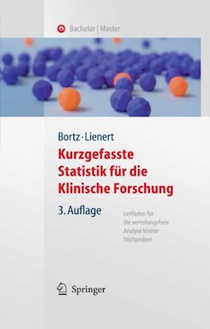 Kurzgefasste Statistik für die klinische Forschung