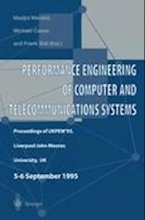 Performance Engineering of Computer and Telecommunications Systems