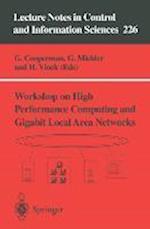 Workshop on High Performance Computing and Gigabit Local Area Networks