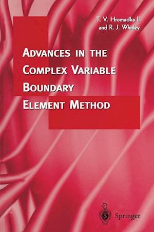 Advances in the Complex Variable Boundary Element Method