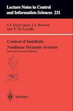 Control of Indefinite Nonlinear Dynamic Systems