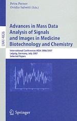 Advances in Mass Data Analysis of Signals and Images in Medicine,         Biotechnology and Chemistry