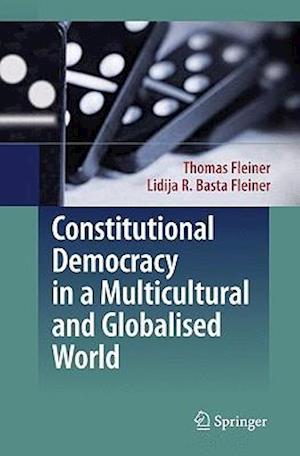 Constitutional Democracy in a Multicultural and Globalised World