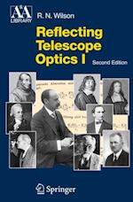 Reflecting Telescope Optics I