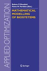 Mathematical Modelling of Biosystems