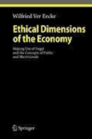 Ethical Dimensions of the Economy