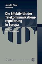 Die Effektivität Der Telekommunikationsregulierung in Europa