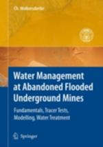 Water Management at Abandoned Flooded Underground Mines