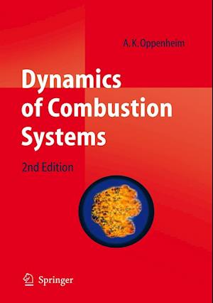 Dynamics of Combustion Systems