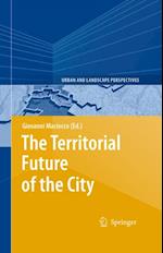 Territorial Future of the City