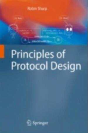 Principles of Protocol Design