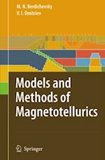 Models and Methods of Magnetotellurics
