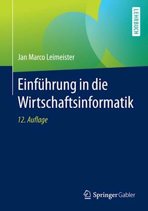 Einführung in die Wirtschaftsinformatik