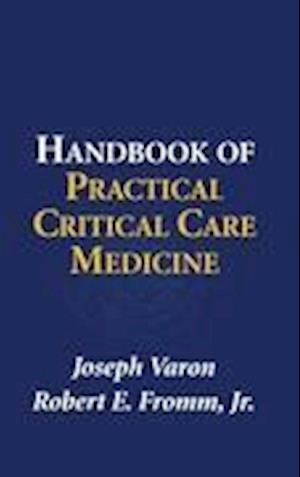 Handbook of Practical Critical Care Medicine