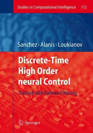 Discrete-Time High Order Neural Control