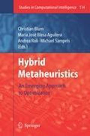 Hybrid Metaheuristics