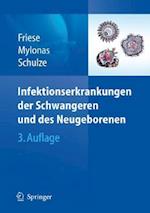 Infektionserkrankungen der Schwangeren und des Neugeborenen