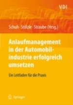 Anlaufmanagement in der Automobilindustrie erfolgreich umsetzen