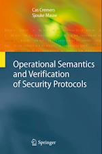 Operational Semantics and Verification of Security Protocols