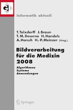 Bildverarbeitung Fur Die Medizin 2008