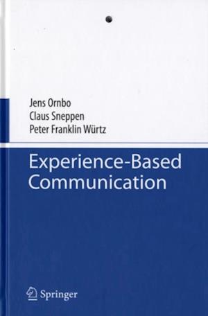 Experience-Based Communication