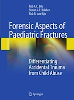 Forensic Aspects of Pediatric Fractures