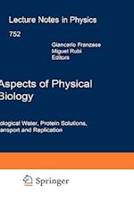 Aspects of Physical Biology