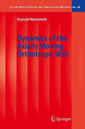 Dynamics of the Axially Moving Orthotropic Web