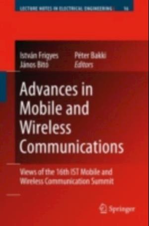 Advances in Mobile and Wireless Communications