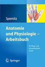 Anatomie und Physiologie - Arbeitsbuch