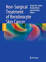 Non-Surgical Treatment of Keratinocyte Skin Cancer