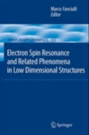 Electron Spin Resonance and Related Phenomena in Low-Dimensional Structures