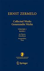 Ernst Zermelo - Collected Works/Gesammelte Werke