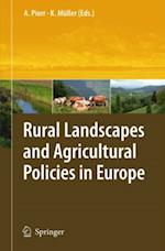 Rural Landscapes and Agricultural Policies in Europe