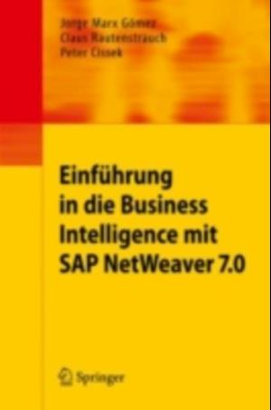 Einführung in Business Intelligence mit SAP NetWeaver 7.0