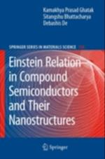 Einstein Relation in Compound Semiconductors and Their Nanostructures