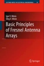 Basic Principles of Fresnel Antenna Arrays