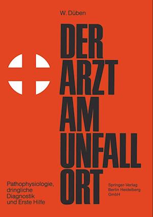 Der Arzt Am Unfallort