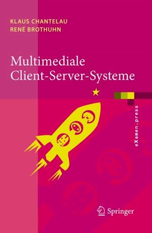 Multimediale Client-Server-Systeme