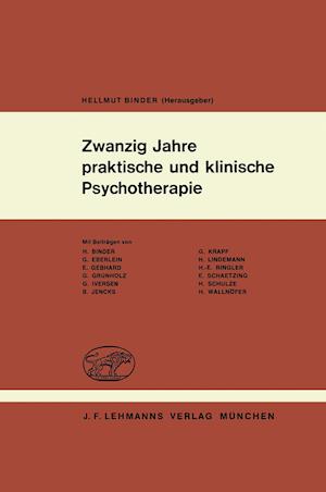 Zwanzig Jahre Praktische Und Klinische Psychotherapie