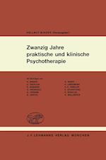 Zwanzig Jahre Praktische Und Klinische Psychotherapie