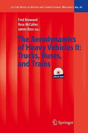 The Aerodynamics of Heavy Vehicles II: Trucks, Buses, and Trains