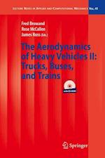 The Aerodynamics of Heavy Vehicles II: Trucks, Buses, and Trains