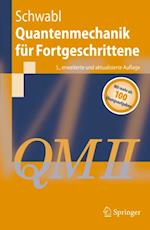 Quantenmechanik für Fortgeschrittene (QM II)